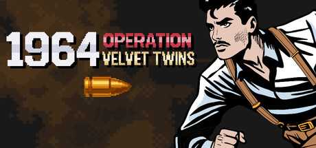 1964-operation-velvet-twins