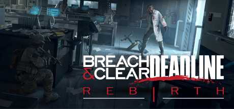 breach-clear-deadline-rebirth