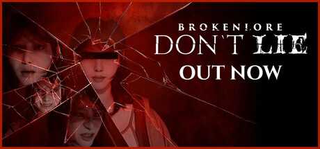 brokenlore-dont-lie
