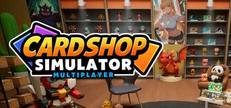 card-shop-simulator-multiplayer-viet-hoa-online