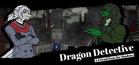 dragon-detective-a-friend-from-the-shadows