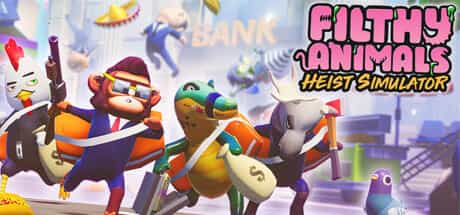 filthy-animals-heist-simulator-v1211-viet-hoa-online-multiplayer