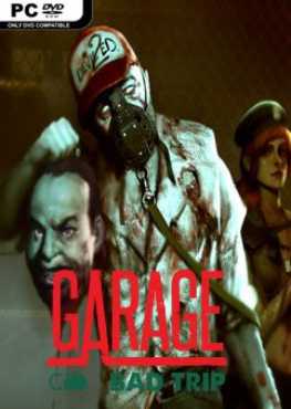 garage-bad-trip