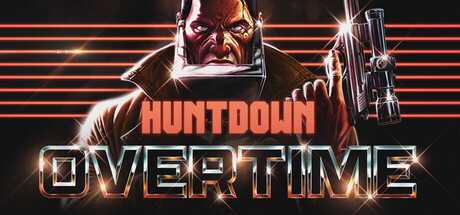 huntdown-overtime