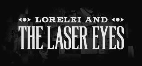 lorelei-and-the-laser-eyes