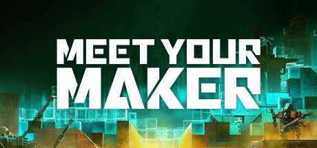 meet-your-maker