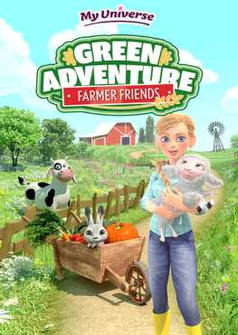 my-universe-green-adventures-farmer-friends