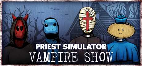 priest-simulator-vampire-show-v200160