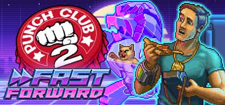 punch-club-2-fast-forward-v1108-viet-hoa