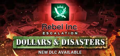 rebel-inc-escalation-dollars-disasters-online-multiplayer