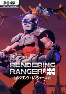 rendering-ranger-r2-rewind