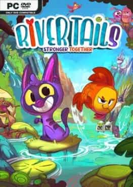 river-tails-stronger-together-v102-online-multiplayer