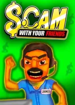 scam-with-your-friends-online-multiplayer