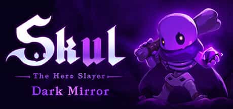 skul-the-hero-slayer-v1923-viet-hoa