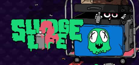 sludge-life-2-v230715