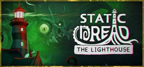static-dread-the-lighthouse-viet-hoa