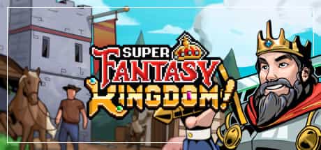 super-fantasy-kingdom-v050-viet-hoa