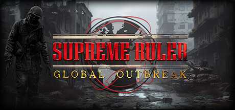 supreme-ruler-global-outbreak