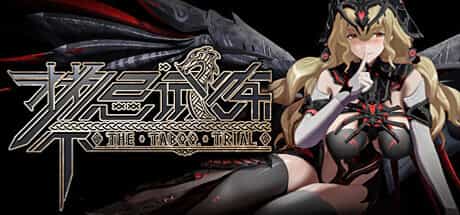 taboo-trial-cam-ky-thi-luyen-v20230813-viet-hoa
