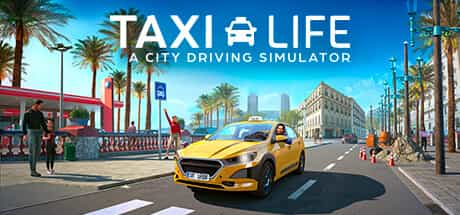 taxi-life-a-city-driving-simulator-vip-city-guide-viet-hoa