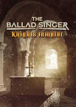 the-ballad-singer-knights-templar-viet-hoa