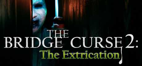 the-bridge-curse-2-the-extrication-v172-viet-hoa