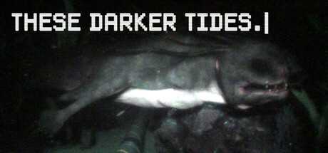 these-darker-tides