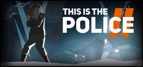 this-is-the-police-2