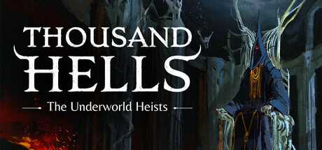 thousand-hells-the-underworld-heists