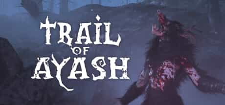trail-of-ayash-v60-viet-hoa