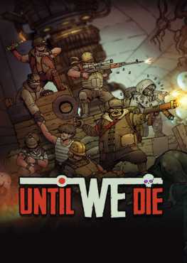 until-we-die