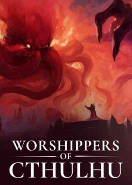 worshippers-of-cthulhu-complete-cultist-edition-viet-hoa