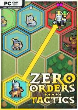 zero-orders-tactics