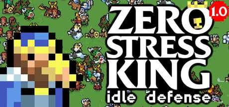 zero-stress-king-idle-defense